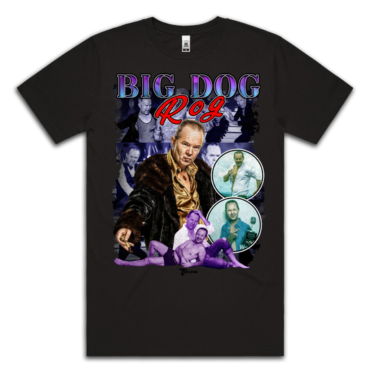 BIG DOG ROG - TEE