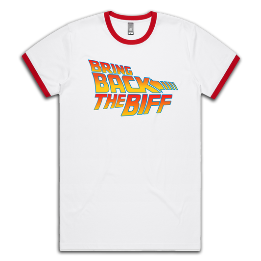 BRING BACK THE BIFF - TEE