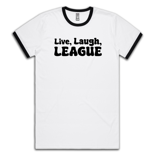 LIVE LAUGH LEAGUE - TEE