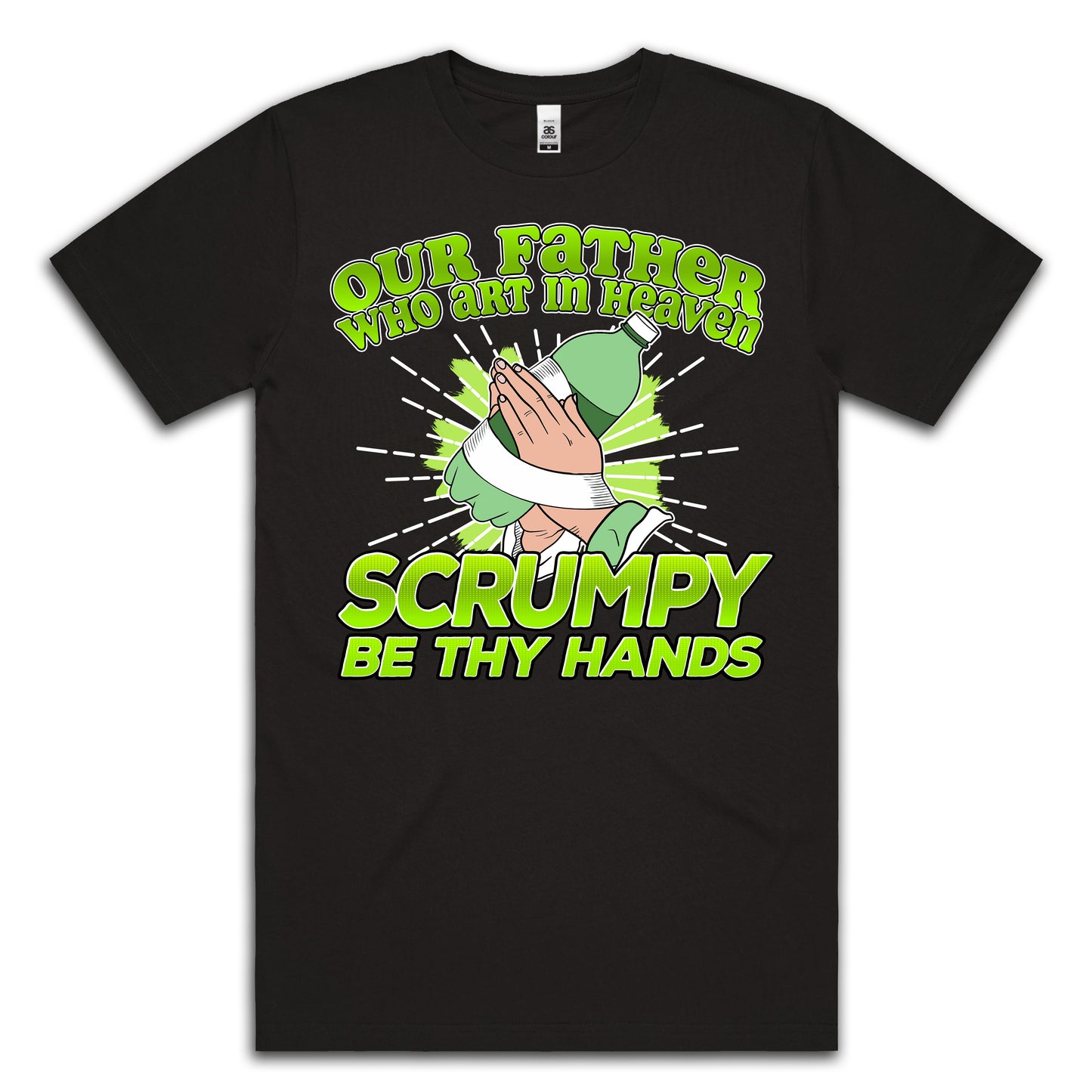 SCRUMPY BE THY HANDS - TEE