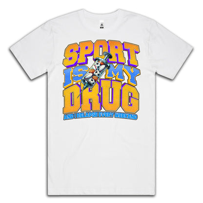 SPORT IS MY DRUG - TEE