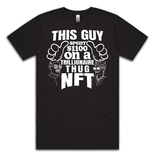 THIS GUY TTHUG - TEE