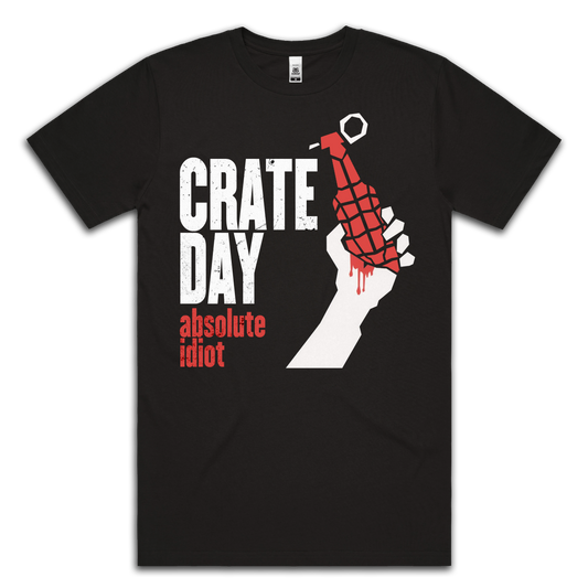 CRATE DAY: ABSOLUTE IDIOT - TEE