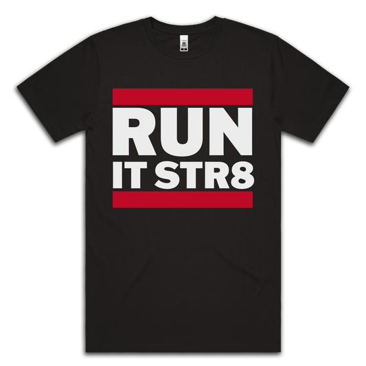 RUN IT STRAIGHT - TEE